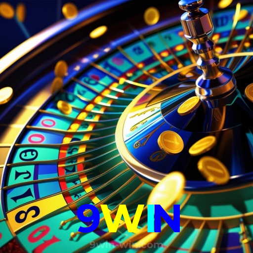 9WIN：Venha viver a emoção do cassino! Gire a roleta e ganhe grandes prêmios!