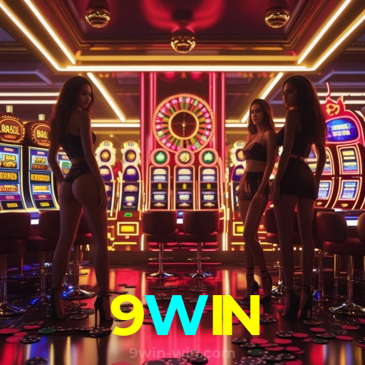 9WIN：Em cada giro das slots, a vitória está ao seu alcance!