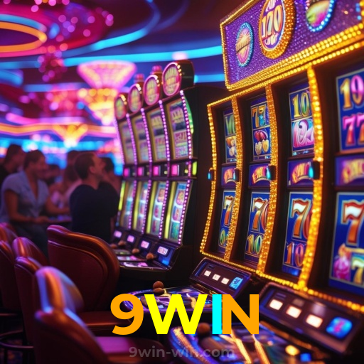 9WIN：Jogue no cassino mais confiável com apostas em futebol e jogos emocionantes!