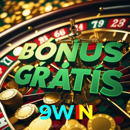 9WIN：A diversão e as vitórias estão te esperando no nosso cassino online!